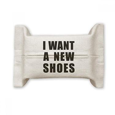 Imagem de Bolsa de linho de algodão para lenços faciais I Want A New Shoes