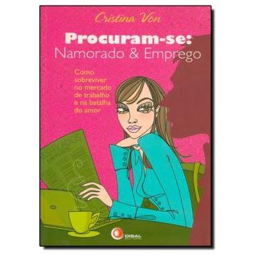 Imagem de Livro - Procuram-se: namorado & emprego