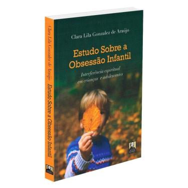 Imagem de Estudo Sobre A Obsessão Infantil