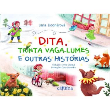 Imagem de Dita, Trinta Vaga-Lumes E Outras Histórias