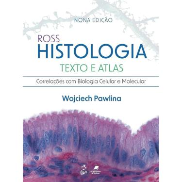 Imagem de Pawlina-Ross Histologia Texto E Atlas - Correlacoes Com Biologia Celular E Molecular 9/25