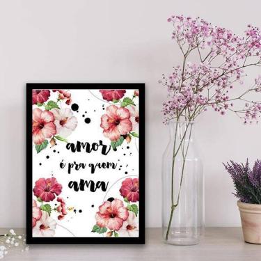 Imagem de Quadro Amor É Pra Quem Ama 24X18Cm - Com Vidro