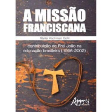 Imagem de Missao Franciscana, A