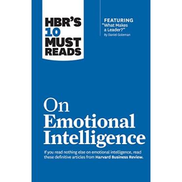 Imagem de HBR's 10 Must Reads on Emotional Intelligence (with Featured Article "What Makes a Leader?" by Daniel Goleman)