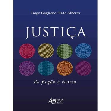 Imagem de Justica - Da Ficcao A Teoria