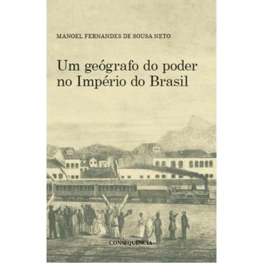 Imagem de Geografo Do Poder No Imperio Do Brasil, Um
