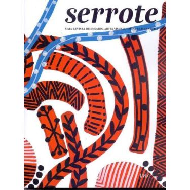 Imagem de Serrote:volume 45 - Uma Revista de Ensaio, Artes Visuais, Ideias e Lit
