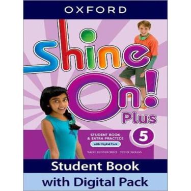 Imagem de Livro - Shine On! Plus 5 Sb With  Digital Pk - 2Nd Ed - OXFORD UNIVERS