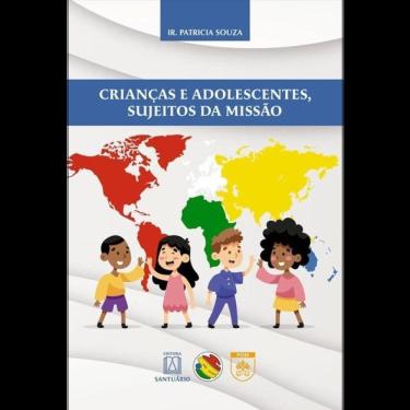 Imagem de Crianças E Adolescentes, Sujeitos Da Missão - Vol. 1