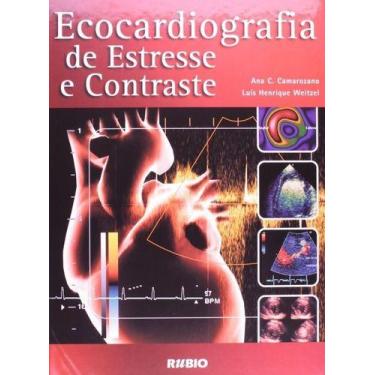Imagem de Livro de Ecocardiografia de Estresse e Contraste: Abordagem Concisa e 