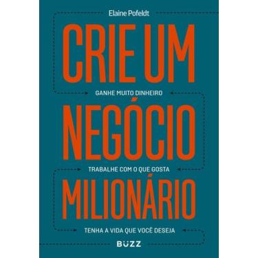 Imagem de Livro - Crie um negócio milionário - Buzz