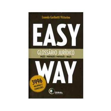 Imagem de Easy Way: Glossário Jurídico - Português - Inglês/ Inglês - Português