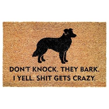 Imagem de Capacho de entrada engraçado Border Collie - Don't Knock They Bark I Yell Shit Gets Crazy - Citação ousada para varanda - Pátio - Decoração interna - Tapete antiderrapante durável - Donos de animais