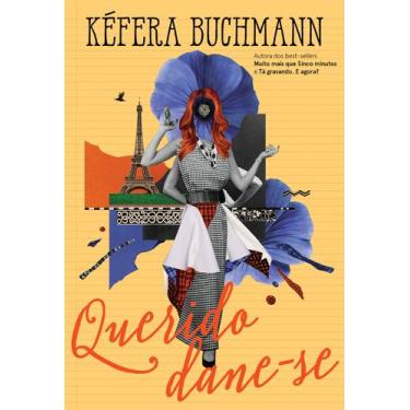Imagem de Livro - Querido dane-se