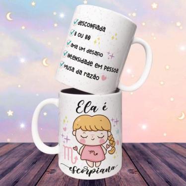 Imagem de Caneca Personalizada - Signos Escorpião (Ela É Escorpiana) (Cerâmica 3