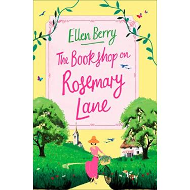 Imagem de The Bookshop on Rosemary Lane: The perfect feel-good read (English Edition)
