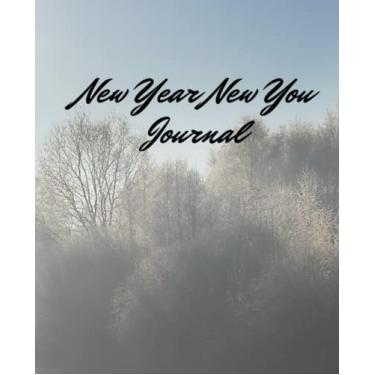 Imagem de Diário de ano novo para você: agenda de caderno | Caderno forrado | Caderno de caderno pré-forrado | Diário em branco para escrever | Ano Novo em branco ... Diário de ano | Caderno de ano novo |