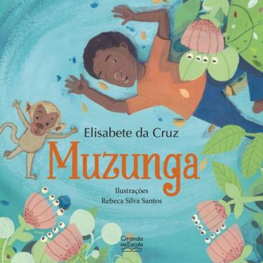 Imagem de Livro Literatura infantil Muzunga