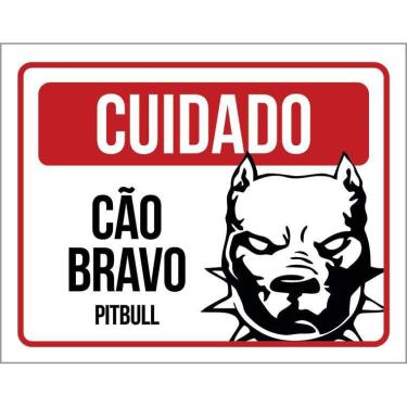 Imagem de Placa Cuidado Cão Cachorro Bravo Pitbull 18X23