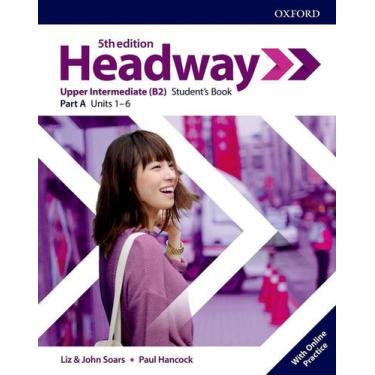 Imagem de Headway Upper-Intermediate A - Student's Book With Online Practice - F