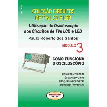 Imagem de Livro Coleção Circuitos LCD. Utilização do Osciloscópio nos Circuitos 