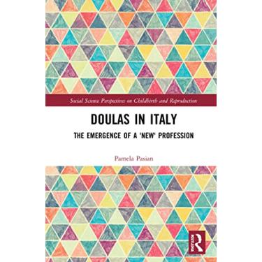 Imagem de Doulas in Italy: The Emergence of a 'New' Care Profession