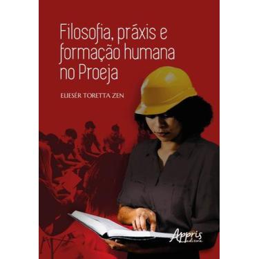 Imagem de Livro - Filosofia, práxis e formação humana no Proeja