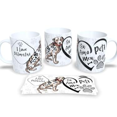 Imagem de Meu Melhor Amigo Caneca de Porcelana Pet Dog Cachorro (I Love Dalmata)