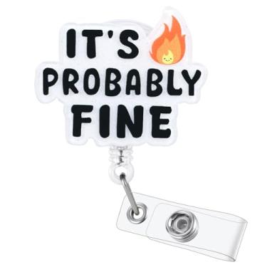 Imagem de It's Probably Fine Carretel de crachá engraçado, porta-crachá retrátil, crachá de sarcasmo, etiqueta de nome, clipe de crachá de trabalho para RN LPN CNA MA ER turno noturno, enfermeira estudante de