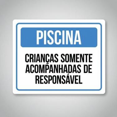 Imagem de Placa Acm Piscina Crianças Acompanhadas 18X23 - Sinalizo