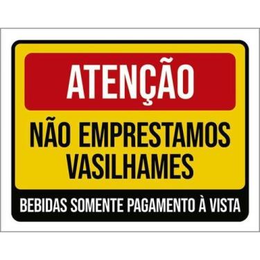 Imagem de Kit 10 Placas Atenção Não Emprestamos Vasilhames - Sinalizo
