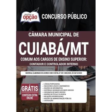 Imagem de Apostila Câmara de Cuiabá - MT - Comum aos Cargos de Ensino Superior: 