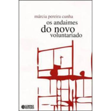 Imagem de Os Andaimes Do Novo Voluntariado