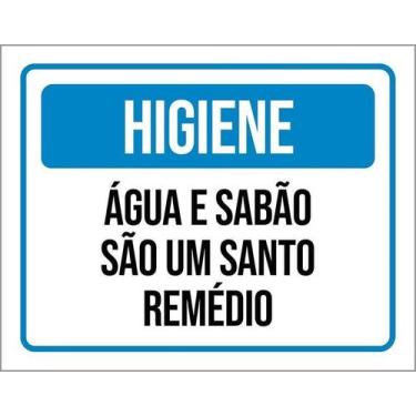 Imagem de Placa Higiene Água E Sabão São Um Santo Remédio 36X46 - Sinalizo