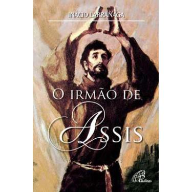 Imagem de Livro - O irmão de Assis