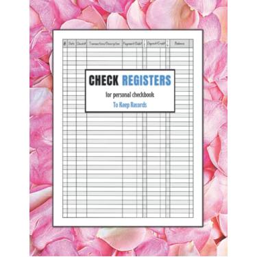 Imagem de Check Registers for Personal Checkbook: Transactions Ledger Log & Financial Expenses Tracker & Organizer Notebook for Your Business | Checkbooks Planner 2022-2023-2024