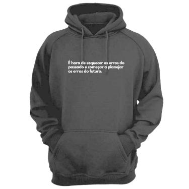 Imagem de Blusa Moletom Capuz Frase Erros Do Passado Futuro Criativa