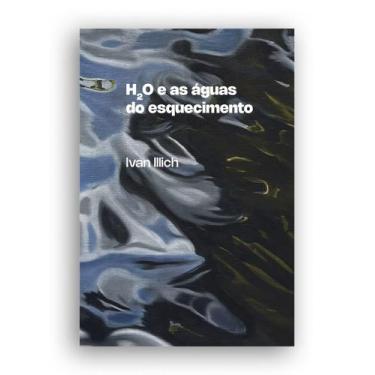 Imagem de Livro - HO e as águas do esquecimento