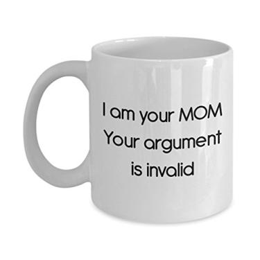 Imagem de Caneca "I Am Your Mom Your Argument Is Invalid" - Caneca de café de cacau quente divertido - ideia de de Natal e aniversário de casamento