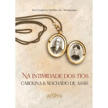 Imagem de Na Intimidade dos Tios Carolina e Machado de Assis