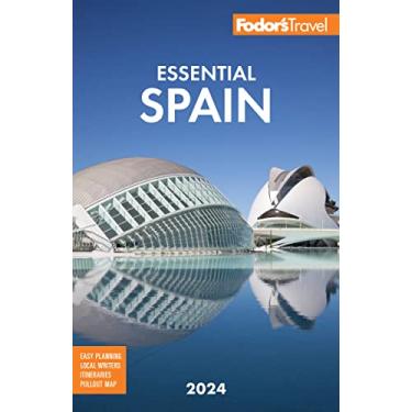 Imagem de Fodor's Essential Spain 2024