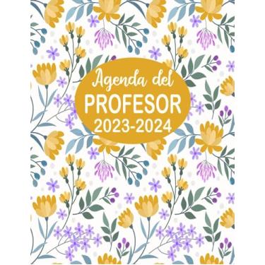 Imagem de Agenda del Profesor 2023-2024: Planificador para Profesores y Maestras - Organización del año escolar 2023-2024 - Formato A4