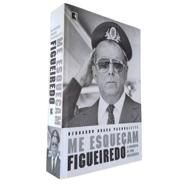 Imagem de Me Esqueçam, Figueiredo, Bernardo Pasqualette, Record, 2020