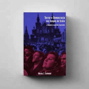 Imagem de Terror e democracia nos tempos de stálin - LAVRAPALAVRA EDITORIAL