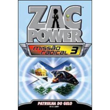 Imagem de Zac Power Missão Radical 03 - Patrulha Do Gelo