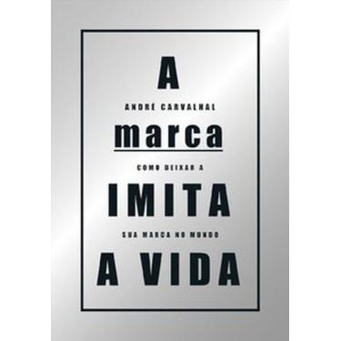 Imagem de A marca imita a vida: como deixar a sua marca no mundo - ESTACAO DAS L
