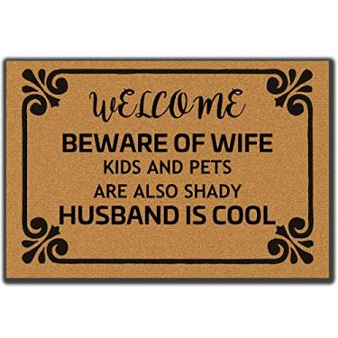 Imagem de Capacho de entrada Awater Capacho divertido Tapete de porta Welcome Beware of Wife Kids and Pets Are Also Shady Husband is Cool Antiderrapante Capacho Lavável na máquina Tecido Não Tecido Top 60 x 40 cm