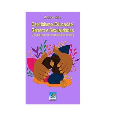 Imagem de Espiritismo, Educação Gênero E Sexualidades