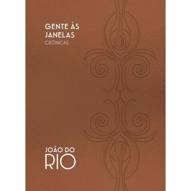 Imagem de Gente às Janelas - Crônicas