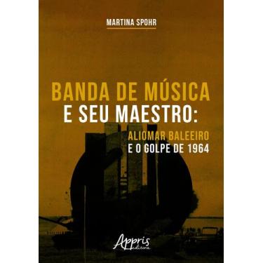 Imagem de Livro - Banda de Música e Seu Maestro